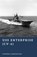 USS Enterprise (CV-6), Stephen Carrington - Paperback - 9798197300072