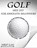 Golf Made Easy for Absolute Beginners, Robert Glade - Paperback - 9798197422927