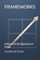 Frameworks, Cornelis Van Houte - Paperback - 9798197585769