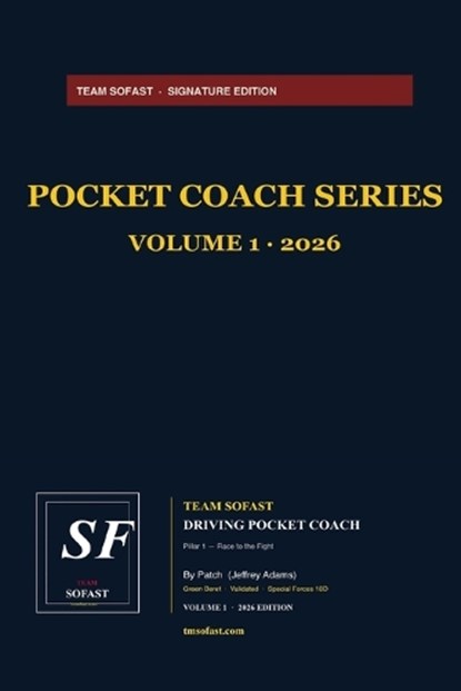 Team SOFAST Driving Pocket Coach, Jeffrey Patch Adams - Paperback - 9798197709172