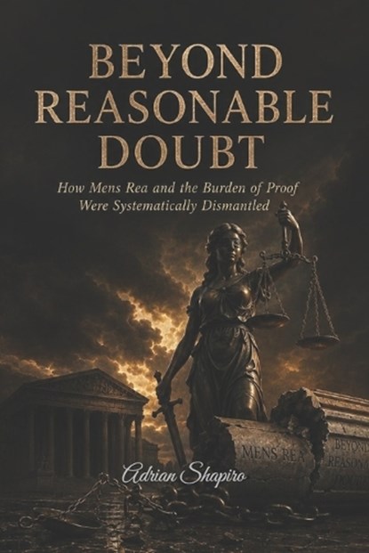 Beyond Reasonable Doubt, Adrian Shapiro - Paperback - 9798197720511
