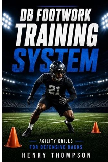DB footwork training system, Henry Thompson - Paperback - 9798197789471