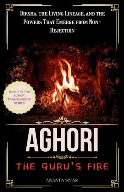 Aghori, Ananta Sivam - Paperback - 9798198032668