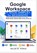 Google Workspace Made Simple for Beginners, Nolan W. Pierce - Paperback - 9798198164260