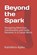 Beyond the Spark, Kalimbiro Ajabu - Paperback - 9798198312364