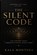 The Silent Code, Kala Montena - Paperback - 9798198390300