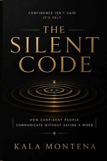 The Silent Code, Kala Montena - Paperback - 9798198390300