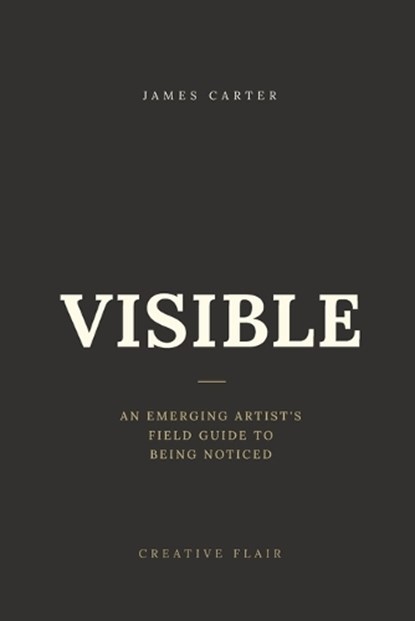 Visible, James Carter - Paperback - 9798198578661