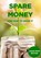 Spare Money - large print edition, Andy Farrell - Paperback - 9798198697089
