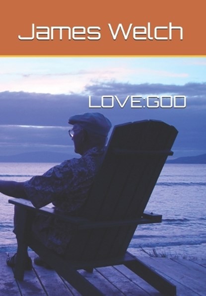 Love, James Gery Welch - Paperback - 9798198807280