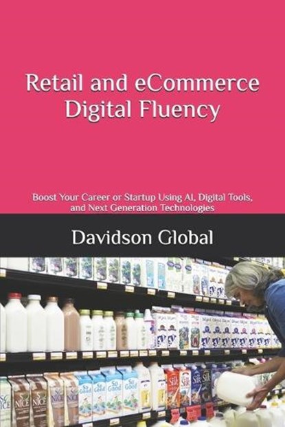Retail and eCommerce Digital Fluency, Davidson Global - Paperback - 9798198937475