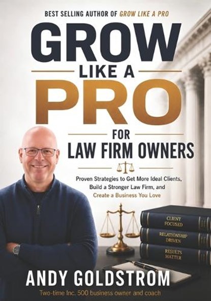 Grow Like A Pro, Andy Goldstrom - Paperback - 9798199017312
