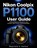 Nikon Coolpix P1100 user guide, Reginald V Hallum - Paperback - 9798199092692