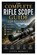 The Complete Rifle Scope Guide for Beginners, Jutta Nonita - Paperback - 9798199337724