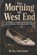 The Morning on West End, Ricky Indrawan - Paperback - 9798199384407