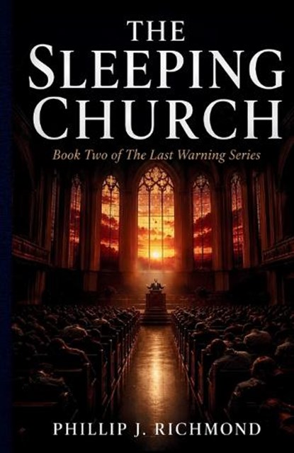 The Sleeping Church, Phillip J Richmond - Paperback - 9798199541329