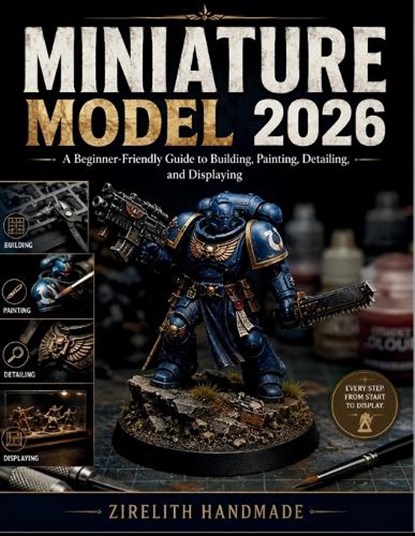Miniature Model, Zirelith Handmade - Paperback - 9798199543651
