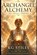 Archangel Alchemy, Kg Stiles - Paperback - 9798199615983