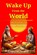 Wake Up From the World, Shrlok Asmit - Paperback - 9798199646208