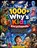 The 1000+ Why's Kids Encyclopedia, Daniel K James - Paperback - 9798199779814