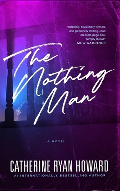 NOTHING MAN -LP, Catherine Ryan Howard - Gebonden - 9798200724437