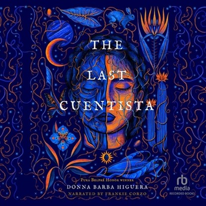 The Last Cuentista, Donna Barba Higuera - AVM - 9798200748594