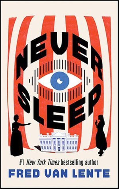 Never Sleep, Fred Van Lente - Ebook - 9798200813513