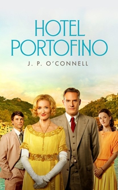 Hotel Portofino, J. P. O'Connell - Gebonden - 9798200816446