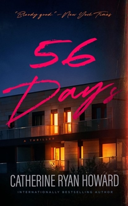 56 Days, Catherine Ryan Howard - Paperback - 9798200834389