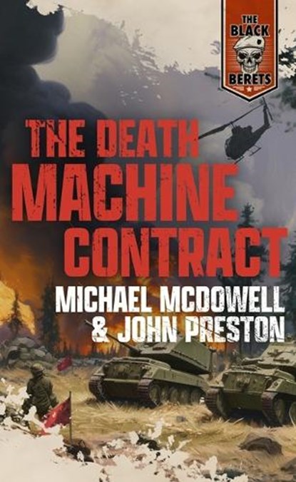 The Death Machine Contract, John Preston ; Michael McDowell - Paperback - 9798200881963