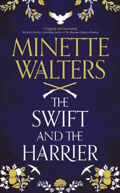 SWIFT & THE HARRIER, Minette Walters - Gebonden - 9798200913015