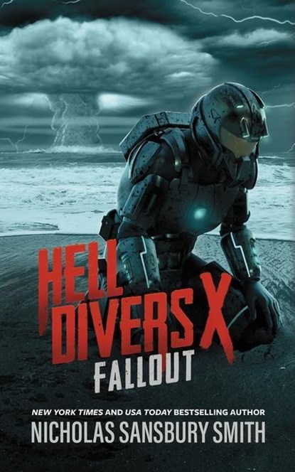 Hell Divers X: Fallout, Nicholas Sansbury Smith - Paperback - 9798200924189