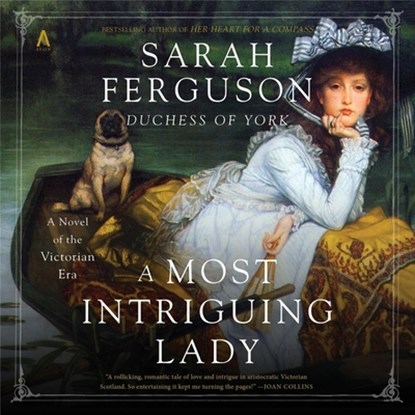 A Most Intriguing Lady, Sarah Ferguson - AVM - 9798200974832