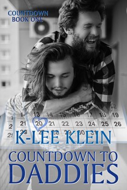 Countdown to Daddies, K-lee Klein - Ebook - 9798201020507