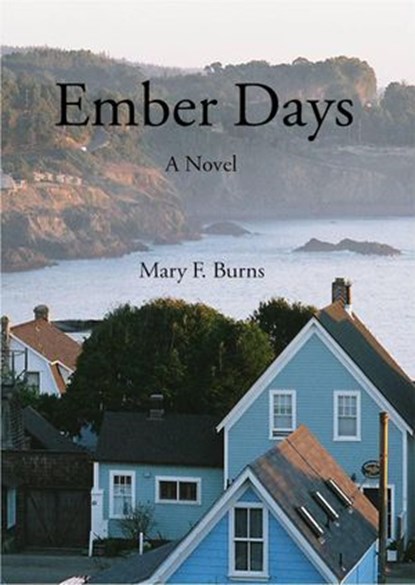 Ember Days, Mary F. Burns - Ebook - 9798201025939