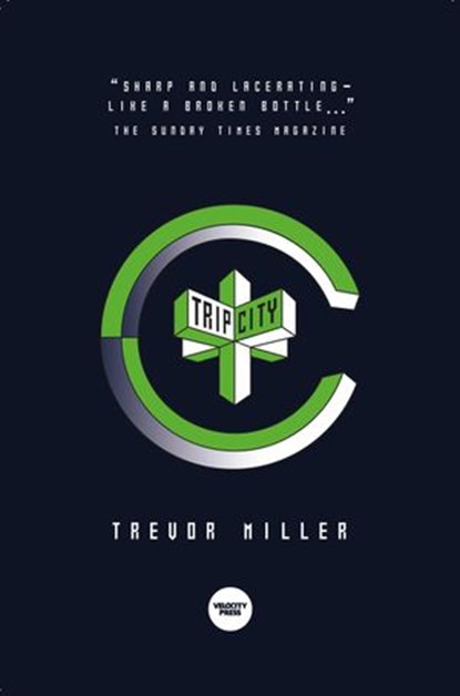 Trip City, Trevor Miller - Ebook - 9798201039189