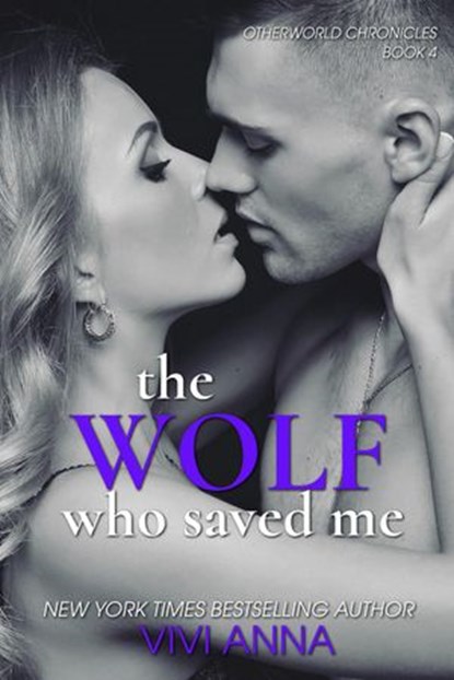 The Wolf Who Saved Me, Vivi Anna - Ebook - 9798201048617