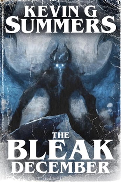 The Bleak December, Kevin G. Summers - Ebook - 9798201049874