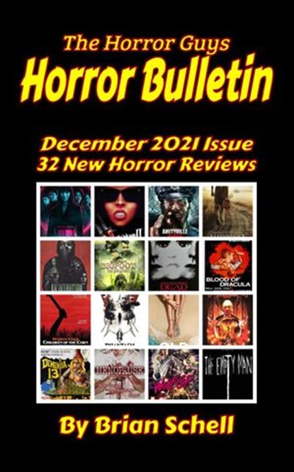 Horror Bulletin Monthly December 2021, Brian Schell - Ebook - 9798201051136