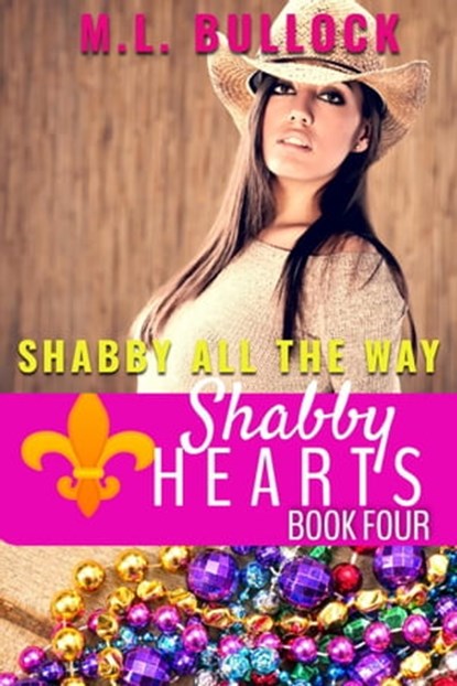 Shabby All The Way, M.L. Bullock - Ebook - 9798201051525