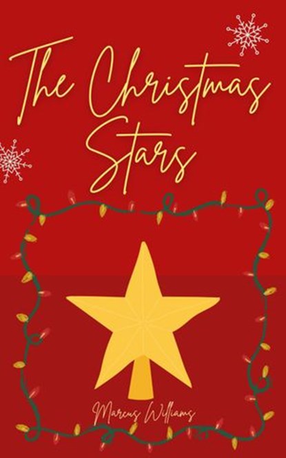 The Christmas Stars, Marcus Williams - Ebook - 9798201056865
