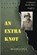 An Extra Knot Part II, LUPUS,  Hugh - Paperback - 9798201063016