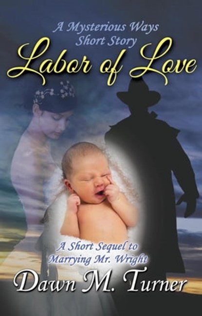 Labor of Love, Dawn M. Turner - Ebook - 9798201068295