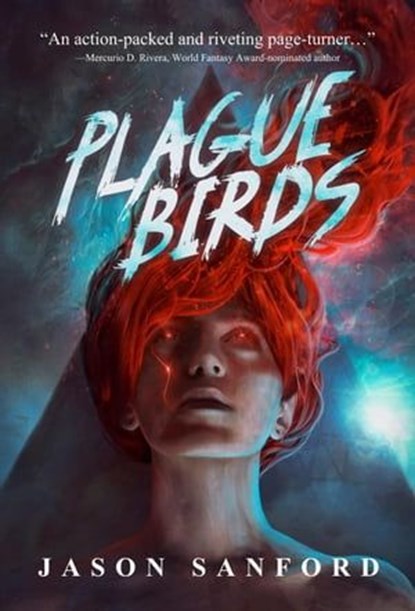 Plague Birds, Jason Sanford - Ebook - 9798201071721