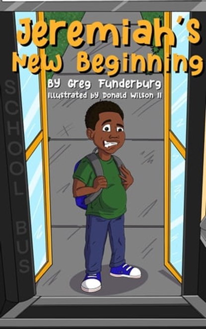 Jeremiah's New Beginning, Greg Funderburg - Ebook - 9798201077853