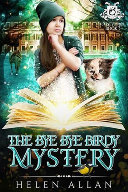 Cassie's Coven: The Bye Bye Birdy Mystery, Helen Allan - Ebook - 9798201080280