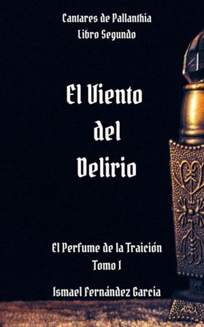 El Viento del Delirio, Ismael Fernández García - Ebook - 9798201100780