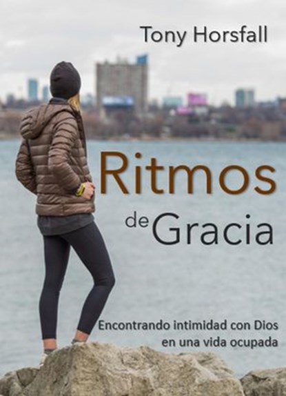 Ritmos de Gracia, Tony Horsfall - Ebook - 9798201101633