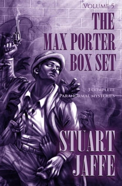 The Max Porter Box Set: Volume 5, Stuart Jaffe - Ebook - 9798201117092