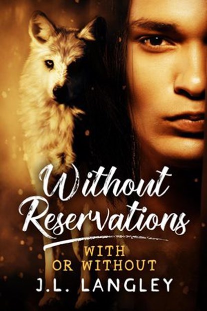 Without Reservations, J.L. Langley - Ebook - 9798201117986